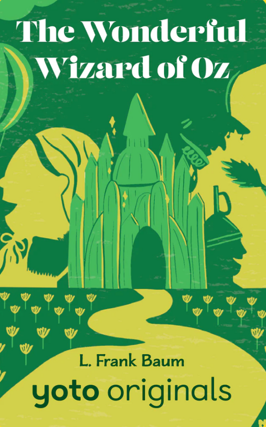 Yoto - The Wonderful Wizard of Oz