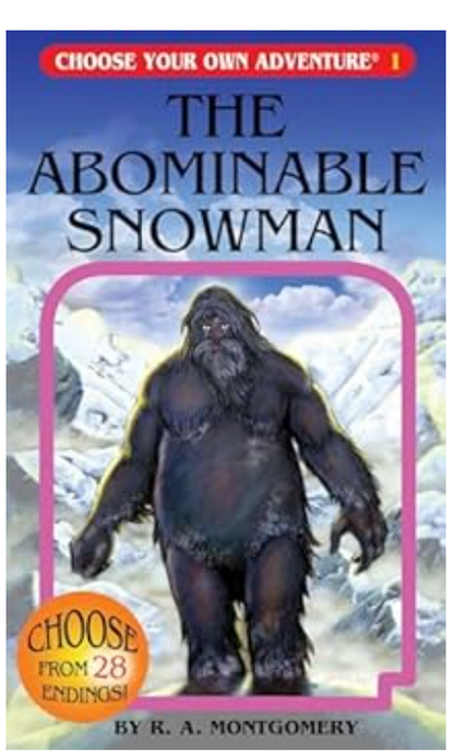 The Abominable Snowman (Choose Your Own Adventure #1) by R. A. Montgomery