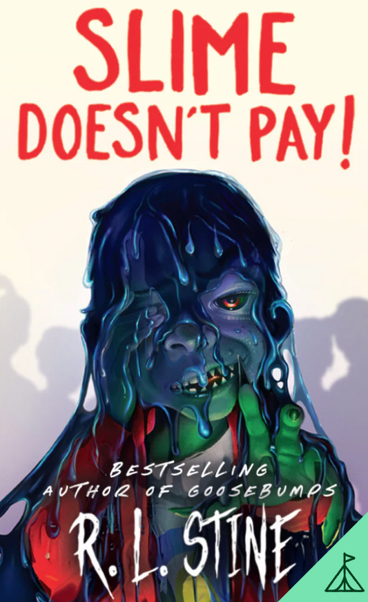 Yoto - Slime Doesn't Pay!